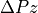 \Delta Pz